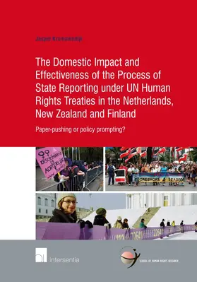 Domestic Impact and Effectiveness of the Process of State Reporting Under Un Human Rights Treaties in the Netherlands, New Zealand