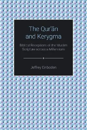 The Quran and Kerygma