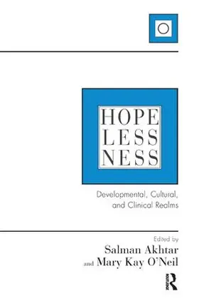 Hopelessness: Developmental, Cultural, and Clinical Realms
