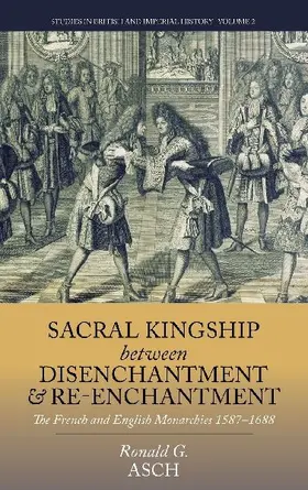 Sacral Kingship Between Disenchantment and Re-enchantment