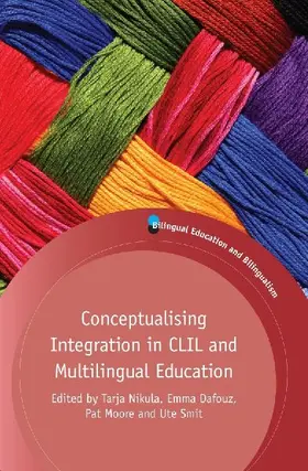 Conceptualising Integration in CLIL and Multilingual Education