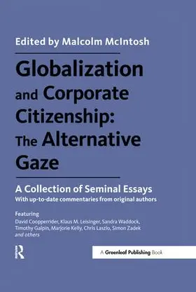 Globalization and Corporate Citizenship: The Alternative Gaze: A Collection of Seminal Essays