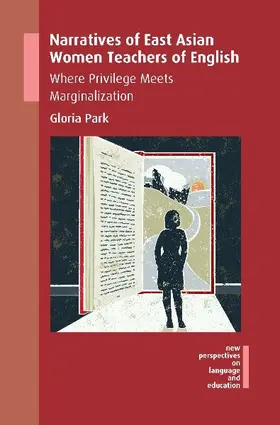 Narratives of East Asian Women Teachers of English