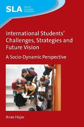 International Students' Challenges, Strategies and Future Vision