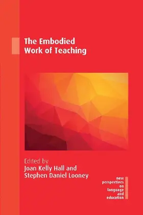 The Embodied Work of Teaching