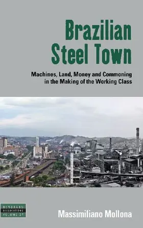 Brazilian Steel Town