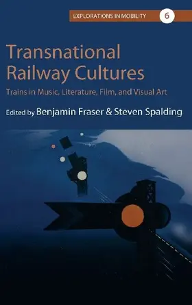 Transnational Railway Cultures