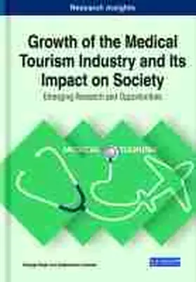 Growth of the Medical Tourism Industry and Its Impact on Society