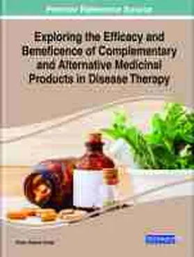 Exploring Complementary and Alternative Medicinal Products in Disease Therapy