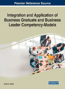 Integration and Application of Business Graduate and Business Leader Competency-Models