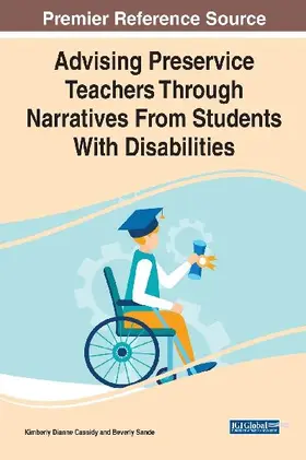 Advising Preservice Teachers Through Narratives From Students With Disabilities