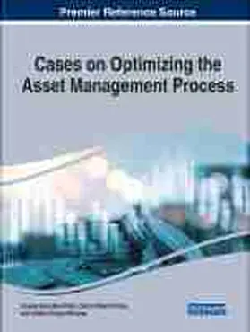 Cases on Optimizing the Asset Management Process