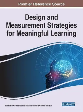 Design and Measurement Strategies for Meaningful Learning