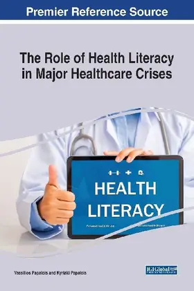 The Role of Health Literacy in Major Healthcare Crises