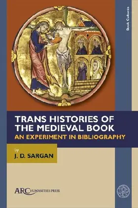 Trans Histories of the Medieval Book