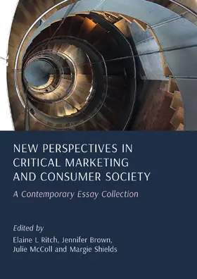 New Perspectives in Critical Marketing and Consumer Society