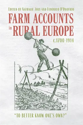 Farm Accounts in Rural Europe, C.1700-1914