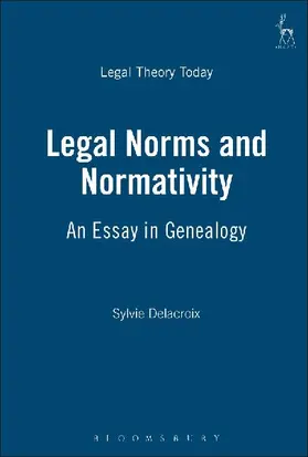 Legal Norms and Normativity