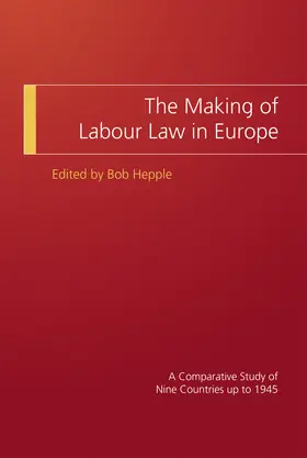 The Making of Labour Law in Europe