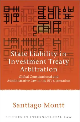 State Liability in Investment Treaty Arbitration