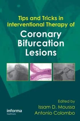 Tips and Tricks in Interventional Therapy of Coronary Bifurcation Lesions