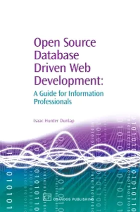 Dunlap, I: OPEN SOURCE DATABASE DRIVEN WE