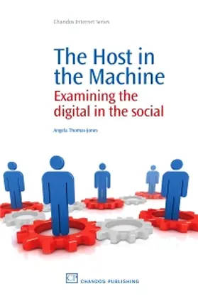 Thomas-Jones, A: HOST IN THE MACHINE