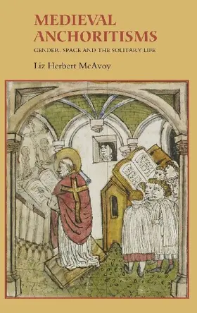Medieval Anchoritisms