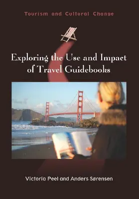 Exploring the Use and Impact of Travel Guidebooks
