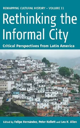 Rethinking the Informal City