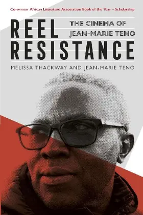 Reel Resistance - The Cinema of Jean-Marie Teno