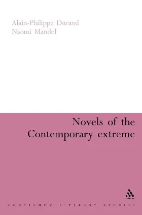 Novels of the Contemporary Extreme