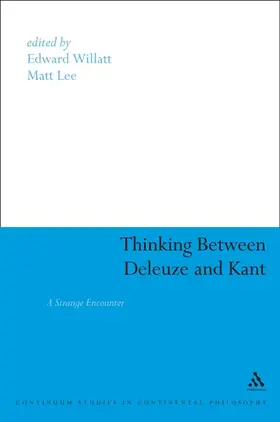 Thinking Between Deleuze and Kant