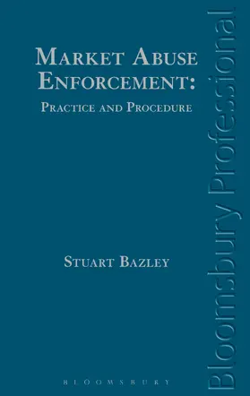 Market Abuse Enforcement: Practice and Procedure