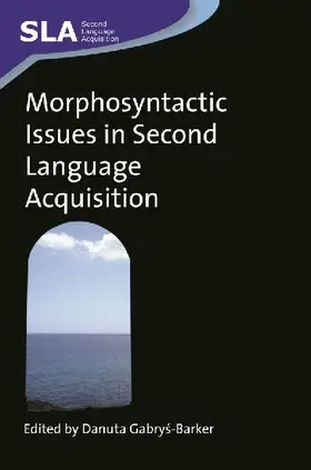 Morphosyntactic Issues in Second Language Acquisition