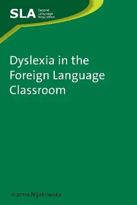 Dyslexia in the Foreign Language Classroom