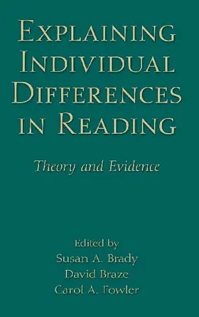 Explaining Individual Differences in Reading