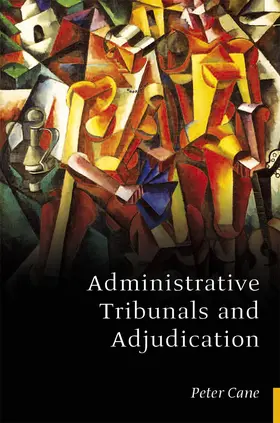 Administrative Tribunals and Adjudication