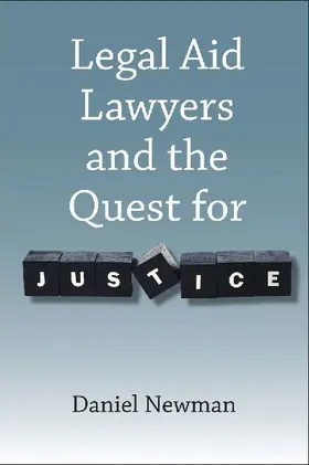 Legal Aid Lawyers and the Quest for Justice