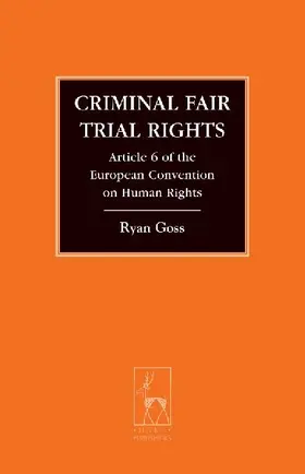 Criminal Fair Trial Rights,