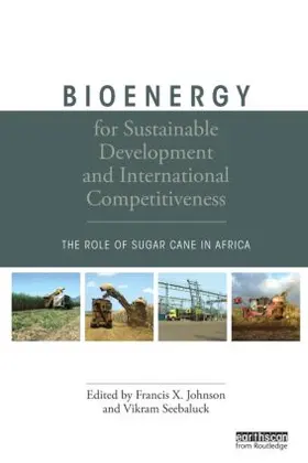 Bioenergy for Sustainable Development and International Competitiveness