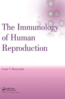 The Immunology of Human Reproduction