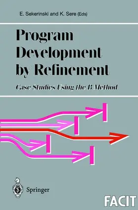 Program Development by Refinement