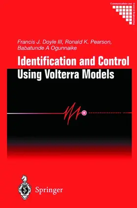 Identification and Control Using Volterra Models