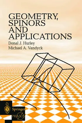 Geometry, Spinors and Applications