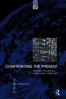 Confronting the Present