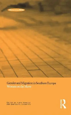 Gender and Migration in Southern Europe