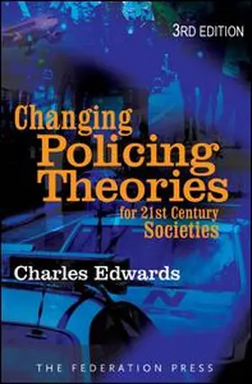Changing Police Theories