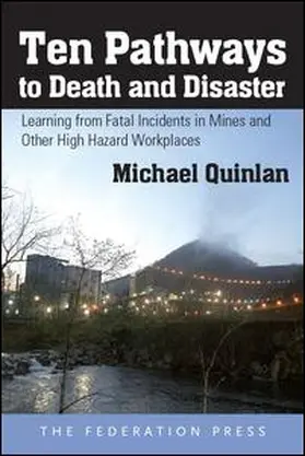 Ten Pathways to Death and Disaster