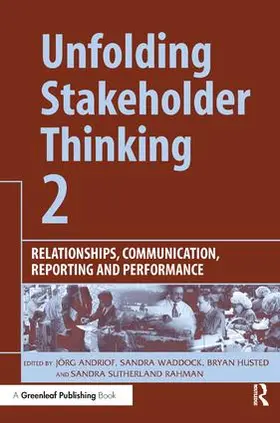 UNFOLDING STAKEHOLDER THINKING